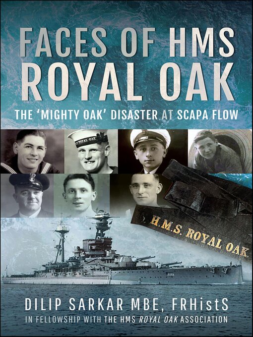 Title details for Faces of HMS Royal Oak by Dilip Sarkar - Available